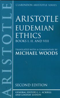 Eudemian Ethics Books I, II, and VIII