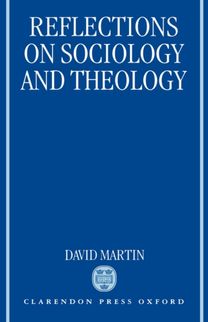 Reflections on Sociology and Theology