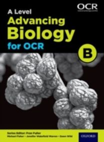 A Level Advancing Biology for Ocr Student Book