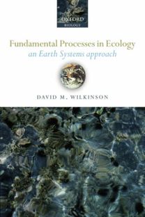 Fundamental Processes in Ecology Fundamental Processes in Ecology