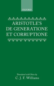 Aristotle's De Generatione Et Corruptione