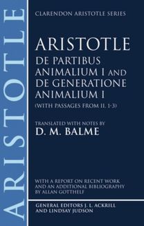 De Partibus Animalium I and De Generatione Animalium I (with Passages from Book II. 1-3)