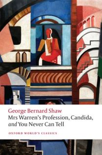 Mrs Warren's Profession, Candida, and You Never can Tell