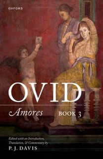 Ovid: Amores Book 3 Ovid: Amores Book 3