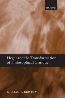 Hegel and the Transformation of Philosophical Critique Hegel and the Transformation of Philosophical Critique