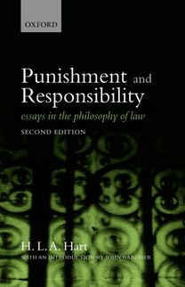Punishment and Responsibility Punishment and Responsibility