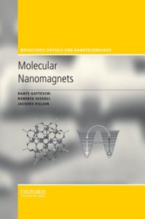 Molecular Nanomagnets Molecular Nanomagnets