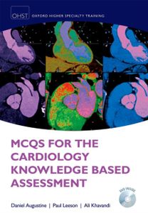 Mcqs for Cardiology Knowledge Based Assessment