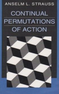 Continual Permutations of Action