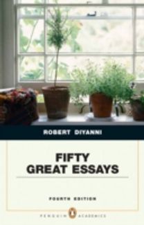 Fifty Great Essays (Penguin Academic Series)