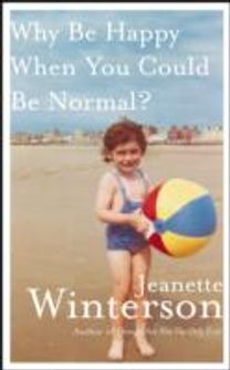 Why be Happy when You could be Normal?