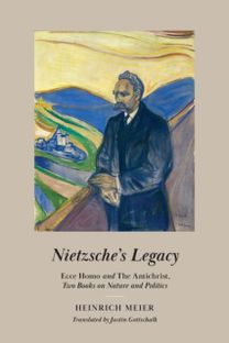 Nietzsche's Legacy Nietzsche's Legacy