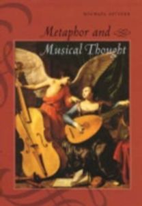 Metaphor and Musical Thought