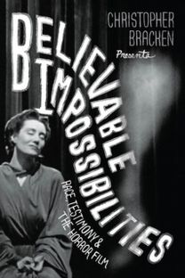 Believable Impossibilities