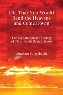 Oh, that You would Rend the Heavens and Come Down!