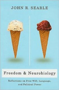 Freedom and Neurobiology Freedom and Neurobiology
