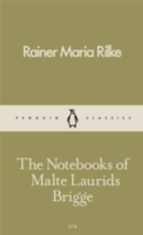 The Notebooks of Malte Laurids Brigge