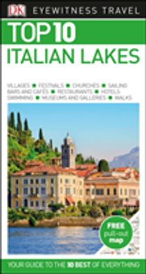 Top 10 Italian Lakes