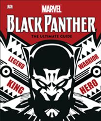 Marvel Black Panther the Ultimate Guide