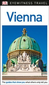 Dk Eyewitness Travel Guide Vienna