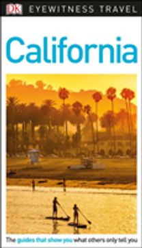 Dk Eyewitness Travel Guide California