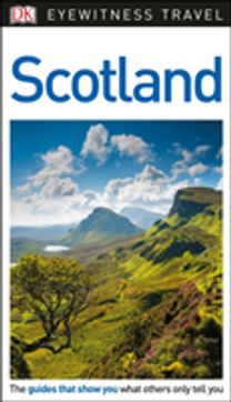 Dk Eyewitness Travel Guide Scotland