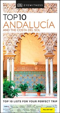 Top 10 Andalucia and the Costa Del Sol