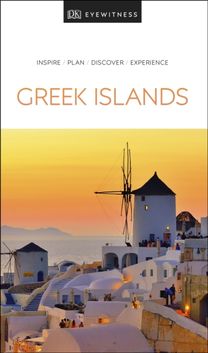 Dk Eyewitness Travel Guide Greek Islands