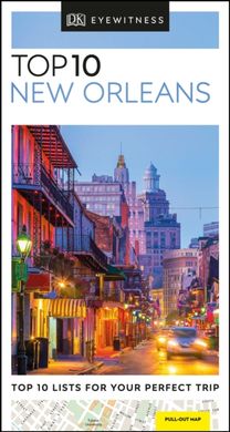 Dk Eyewitness Top 10 New Orleans Dk Eyewitness Top 10 New Orleans