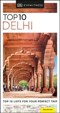 Dk Eyewitness Top 10 Delhi Dk Eyewitness Top 10 Delhi