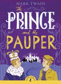 Prince and the Pauper Prince and the Pauper