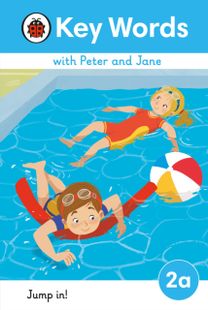 Key Words with Peter and Jane Level 2a – Jump In!