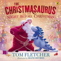 Christmasaurus and the Night Before Christmas