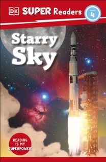 Dk Super Readers Level 4  Starry Sky