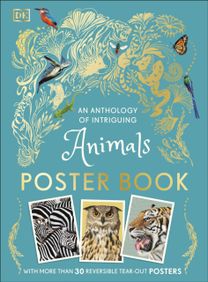 Anthology of Intriguing Animals Poster Book