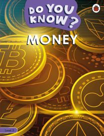 Do You Know? Level 3 - Money Do You Know? Level 3 - Money