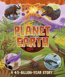 Planet Earth: A 4.5 Billion Year Story
