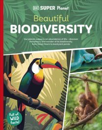 DK Super Planet Beautiful Biodiversity
