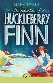 Adventures of Huckleberry Finn Adventures of Huckleberry Finn