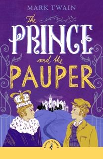 Prince and the Pauper Prince and the Pauper
