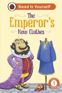 Emperor's New Clothes: Read It Yourself - Level 1 Early Reader Emperor's New Clothes: Read It Yourself - Level 1 Early Reader