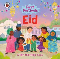 First Festivals: Eid First Festivals: Eid