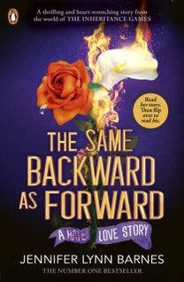 Same Backward as Forward (The Inheritance Games) Same Backward as Forward (The Inheritance Games)