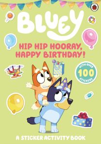 Bluey: Hip, Hip, Hooray