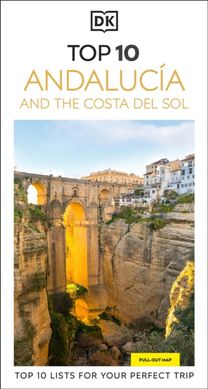DK Top 10 Andalucia and the Costa del Sol