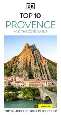 DK Top 10 Provence and the Cote d'Azur