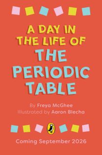 Day in the Life of the Periodic Table