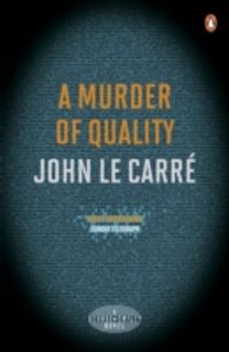 A Murder of Quality
