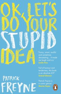 Ok, Let's do Your Stupid Idea