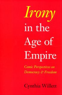Irony in the Age of Empire